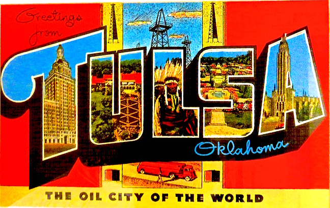 TULSA – THE OIL CITY OF THE WORLD